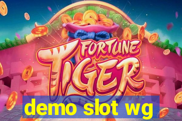 demo slot wg